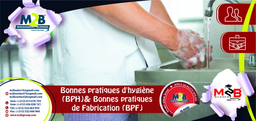 Bonnes pratiques d'hygiène (BPH) -Bonnes pratiques de Fabrication (BPF)