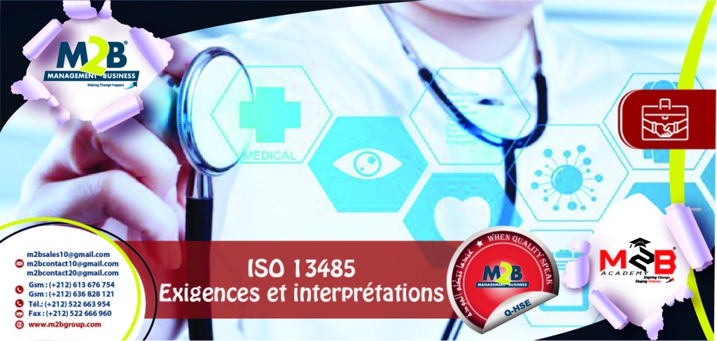 ISO 13485 - Exigences et interprétations
